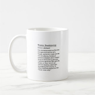 Café Caneca de Positividade Tóxica