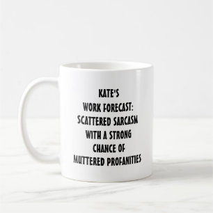 Café Caneca de Previsão de Trabalho Engraçada   Texto E