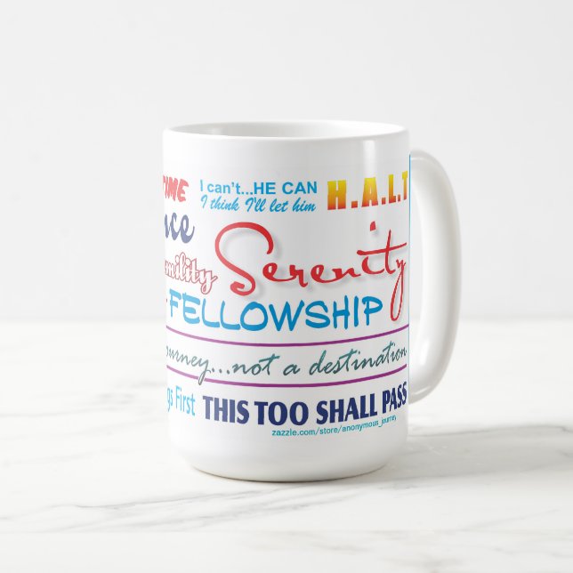 Café caneca de slogans de recuperação de 12 passos 25z3 (Frente Esquerda)