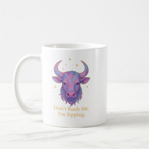 Café Caneca de Touro – Não Me Apresse, Estou Bebendo