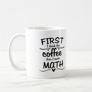 Café Caneca do professor de matemática - primeiramente