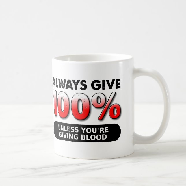 Café Caneca Engraçada 100 Porcento de Sangue (Direita)