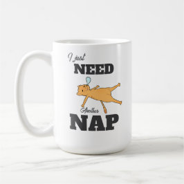 Café Caneca engraçada de gato “Só preciso de mais uma s