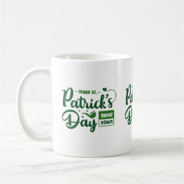 Café Caneca Negrito Verde Citação Irlandesa Dia de São 