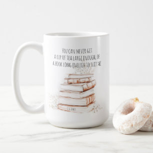 Café Copo de Chá e uma Citação de Livro Caneca para A