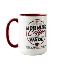 Café da Manhã com Wade | Salmo 143:8 Caneca da Fé