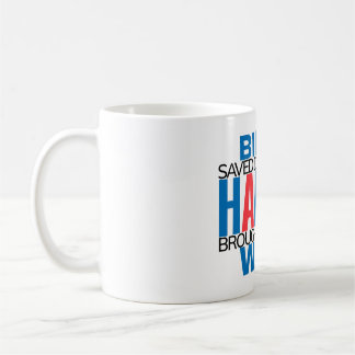 Café Democracia Salva/Trouxe de volta a caneca de alegr