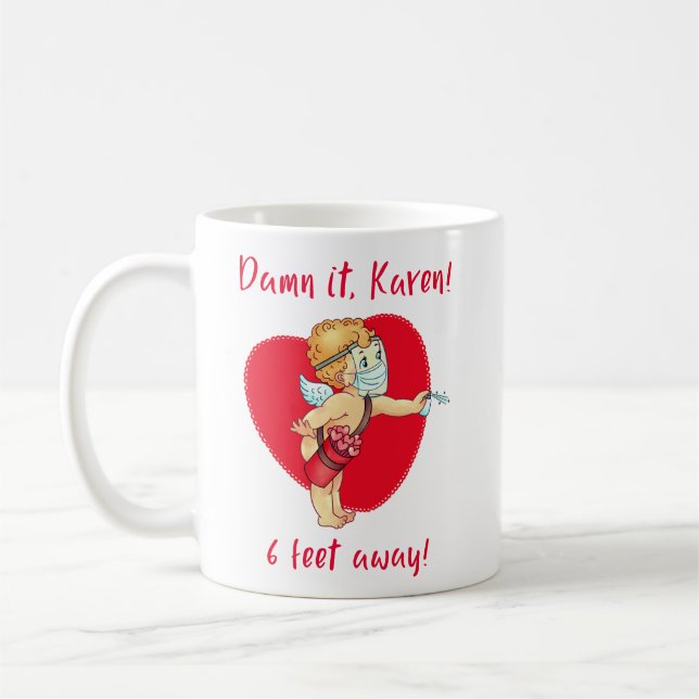 Café Droga, Karen! 1,80 metro de distância! Caneca Clás (Esquerda)