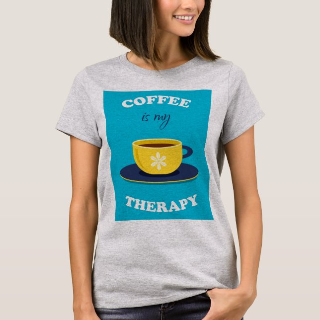 Café é A Minha Terapia Camiseta Mulher (Frente)