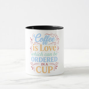 Café É Amor em uma Xícara Café Premium & Especial