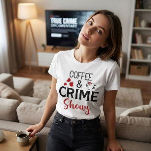 Café e Crime Mostram Camisa do Crime Verdadeiro