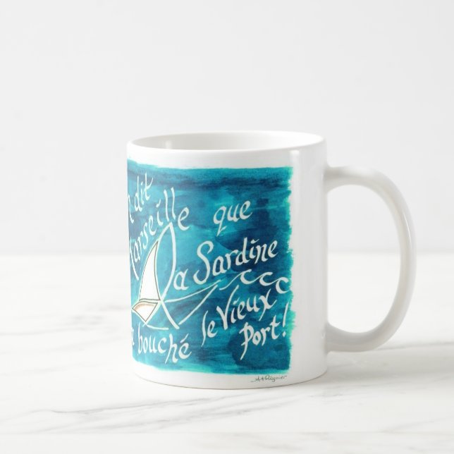 Café Em Dit uma caneca de Marselha… (Direita)