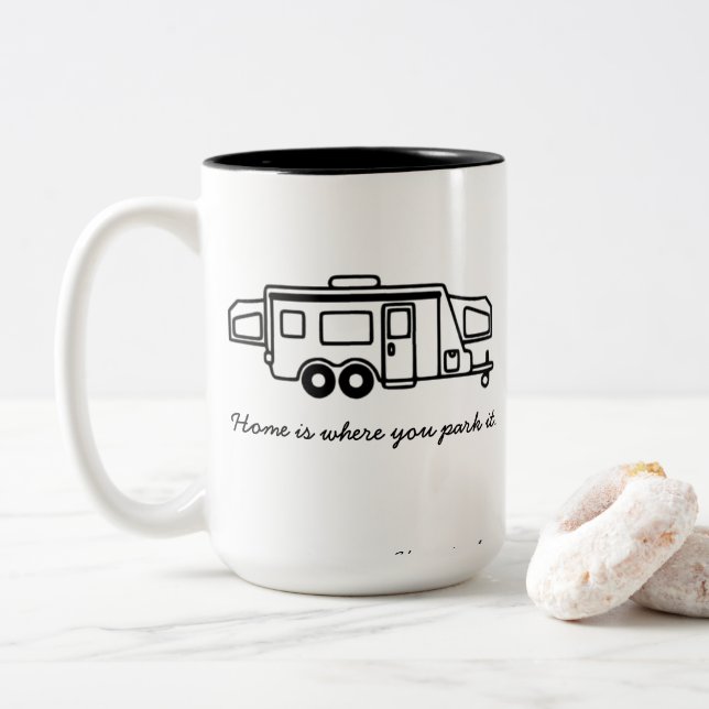 Café Em Dois Tons A casa é o lugar onde você a estaciona. Caneca de (Com Donut)