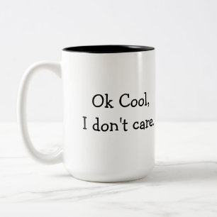 Café Em Dois Tons Aprovação legal, eu não me importo a caneca de