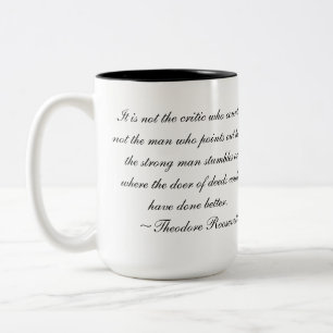 Café Em Dois Tons Caneca das citações de Teddy Roosevelt