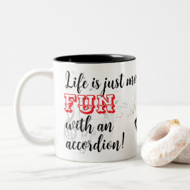 Café Em Dois Tons Caneca de acordeão A vida é apenas mais DIVERTIDA