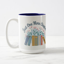 Café Em Dois Tons Caneca de Duas Cores Just One More Chapter