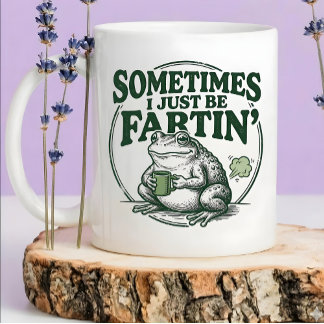 Café Em Dois Tons Caneca de Sapo Engraçado Pum Algumas Vezes Eu Só F