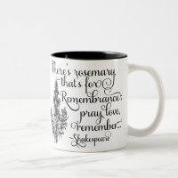 Caneca de Shakespeare, Rosemary para a