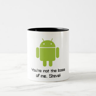 Café Em Dois Tons Caneca do Android: Você não é o chefe de mim,