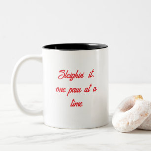 Café Em Dois Tons Dormir Uma Pata De Cada Vez Uma Caneca De Natal