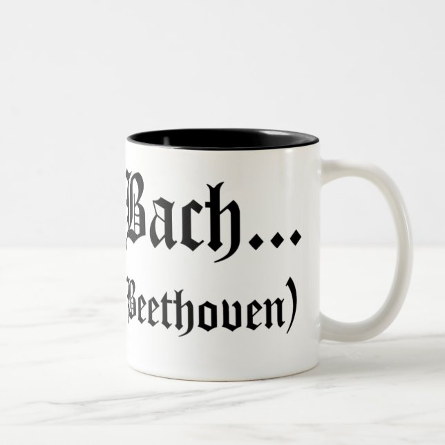 Café Em Dois Tons Eu serei caneca de Bach… (Direita)