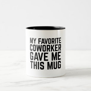 Café Em Dois Tons Minha Caneca Foi Dada Pelo Meu Colega de Trabalho