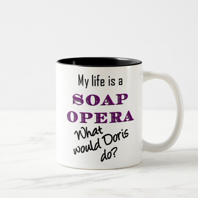 Café Em Dois Tons Minha vida é uma caneca de Doris da telenovela (Direita)
