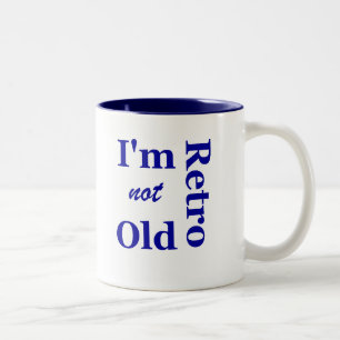 Café Em Dois Tons Não sou Velho sou Retro Caneca de Cerâmica