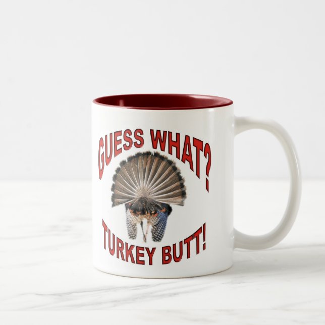 Café Em Dois Tons Suposição que? Bumbum de Turquia!  Caneca (Direita)