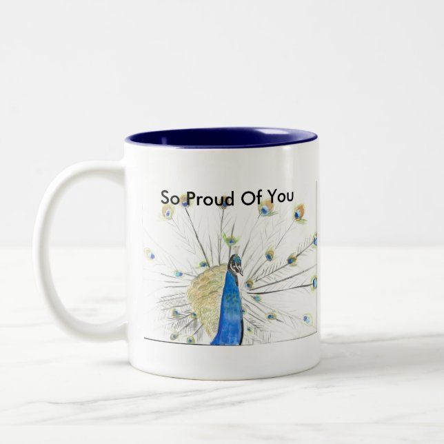 Café Em Dois Tons Tão orgulhoso de você caneca do pavão… (Esquerda)