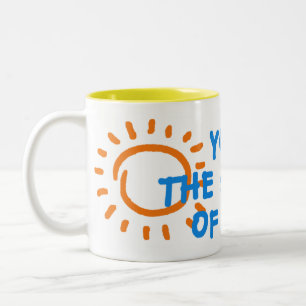 Café Em Dois Tons Você é a luz do sol de minha caneca da vida