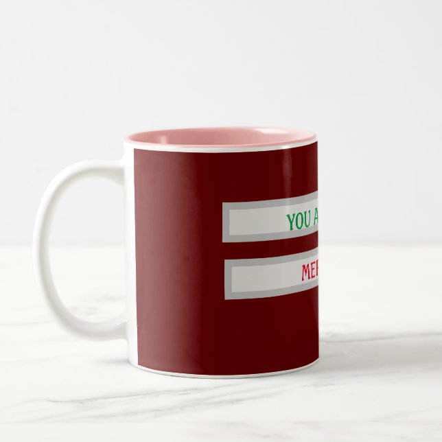 Café Em Dois Tons Você É Um Caneca De Natal Alegre Única (Esquerda)