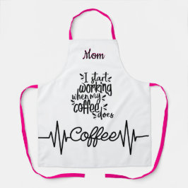 Café Engraçado Apron Personalizado Para A Mãe
