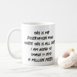 Café Esta é a minha Caneca de Dissertação