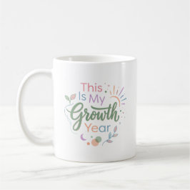 Café Este É o Meu Ano de Crescimento Caneca Inspiradora
