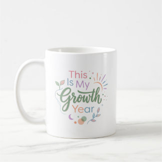 Café Este É o Meu Ano de Crescimento Caneca Inspiradora