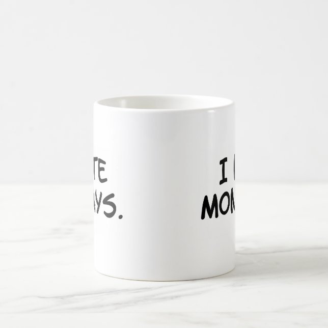 Café "Eu deio caneca de segundas-feiras" (Centro)