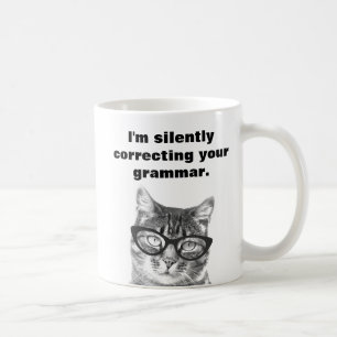 Café Eu estou silenciosamente corrigindo sua caneca de 