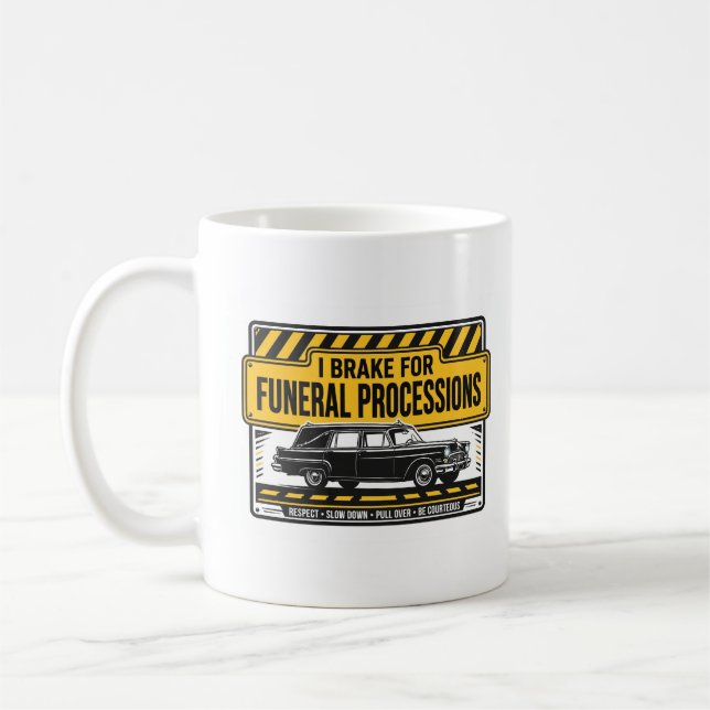 Café EU FREIO PARA PROCISSÕES FÚNEBRES — Caneca de Fune (Esquerda)