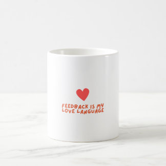 Café feedback é minha língua de amor - caneca