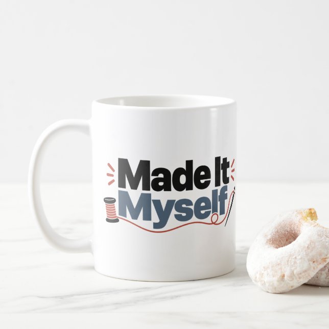 Café Fiz Eu Mesmo | Caneca de Presente para Artesãos (Com Donut)