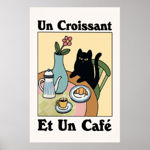 Café francês Croissant Cat Impressão Poster