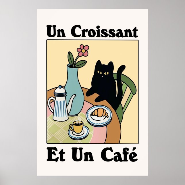 Café francês Croissant Cat Impressão Poster (Frente)