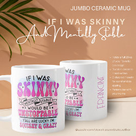 Café Grande Caneca de Cerâmica Jumbo Magra e Mentalmente Estáv