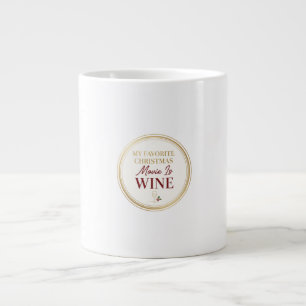 Café Grande Meu Filme de Natal Favorito É Caneca de Vinho