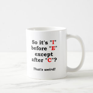 Café 'I' antes de 'E' Caneca Divertida