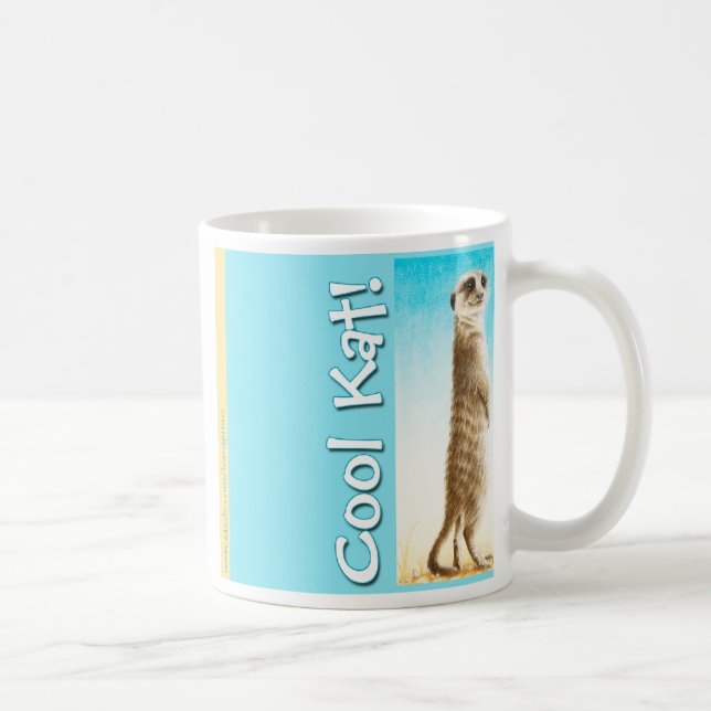 Café "Kat legal!" Caneca de Meerkat (Direita)