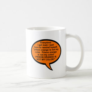 Café Laranja de Prisão Não é Minha Cor Caneca Divertida