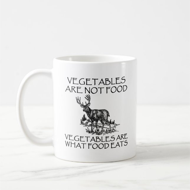 Café Legumes Não São Comida Caneca Divertida de Caça (Esquerda)